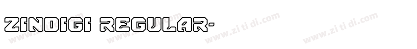 zinDigi Regular字体转换
